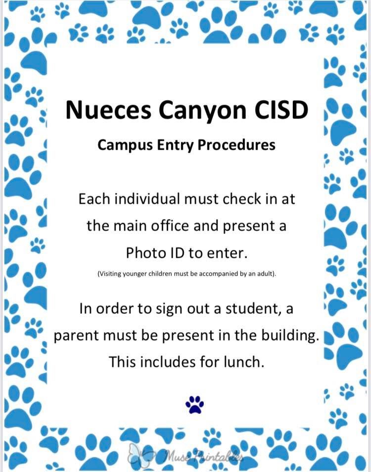 Campus Entry / Sign Out Procedures